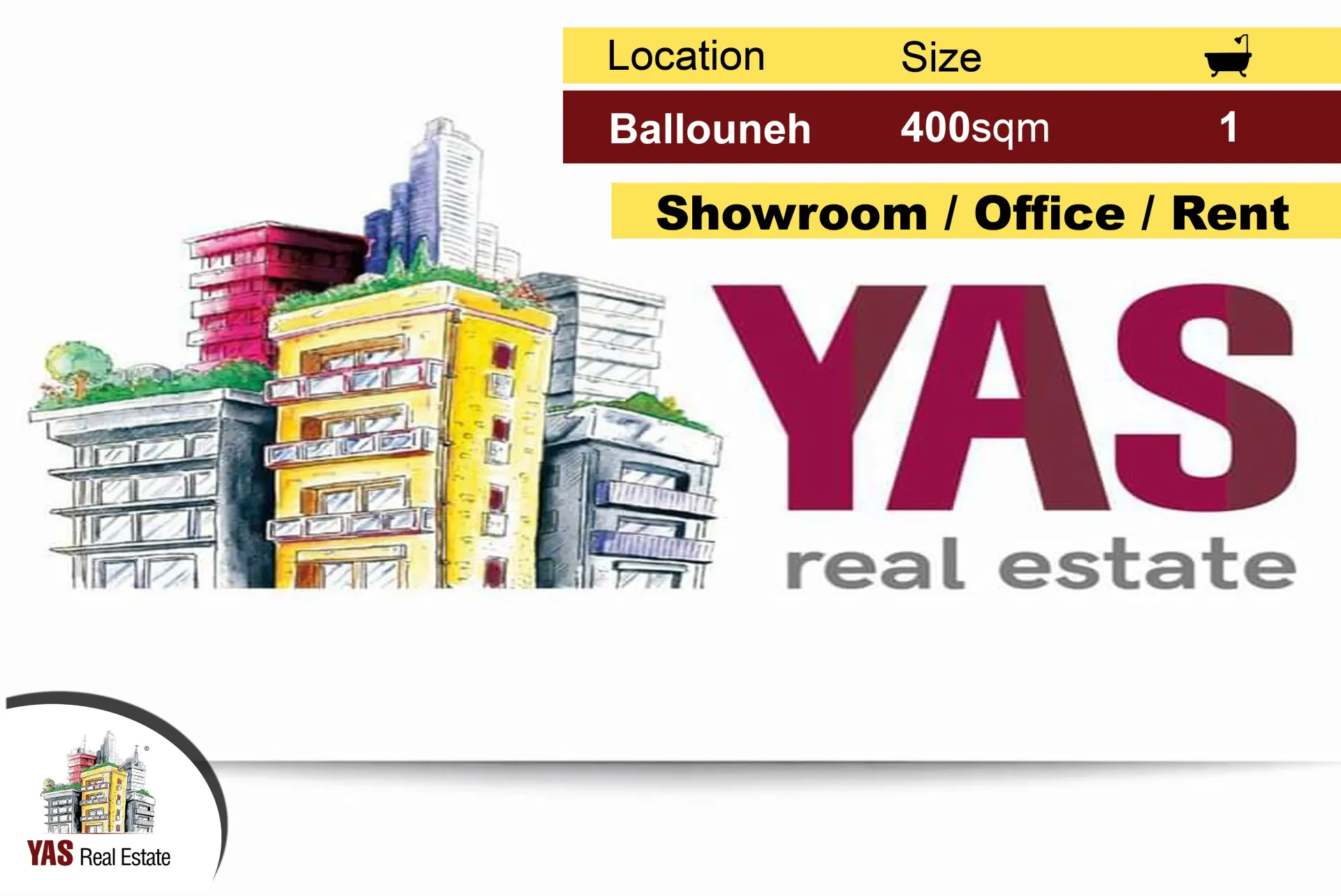 Showroom for Rent in Ballouneh
